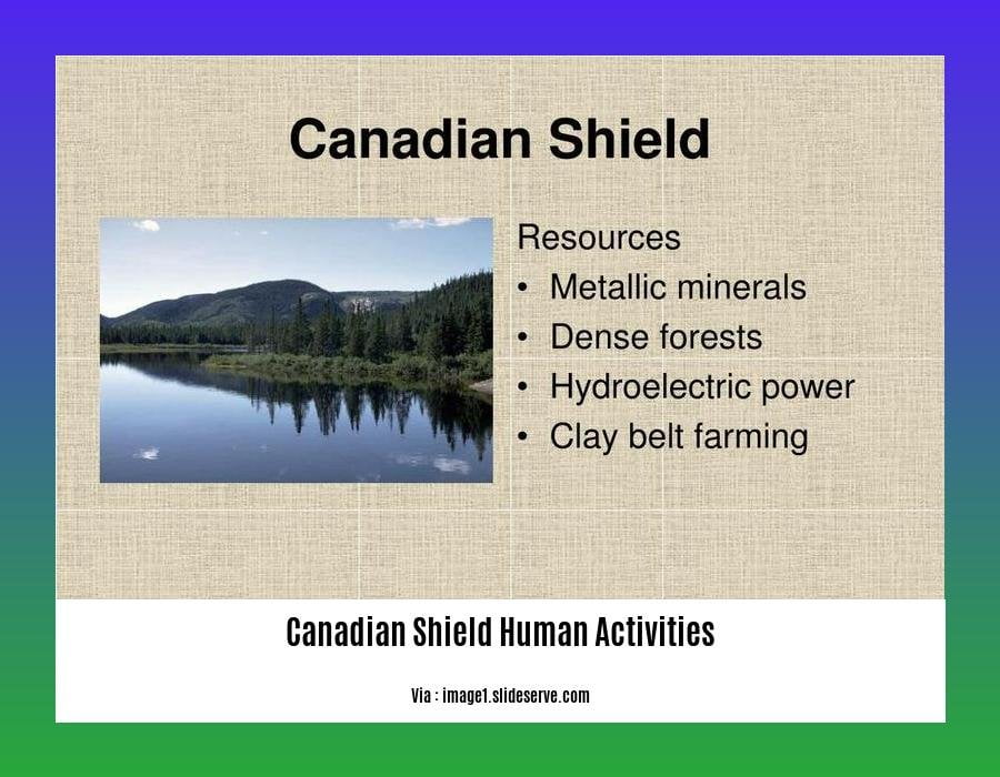 Canadian shield human activities 2