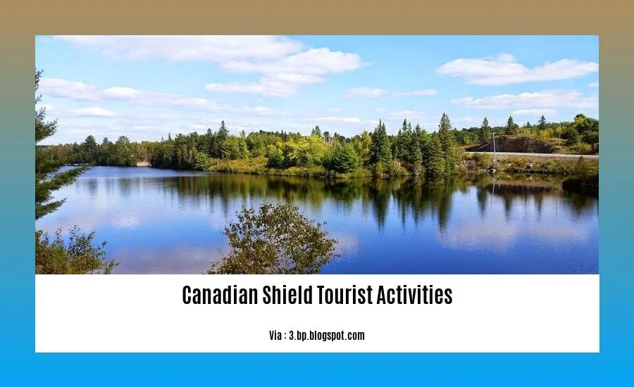 Canadian shield tourist activities