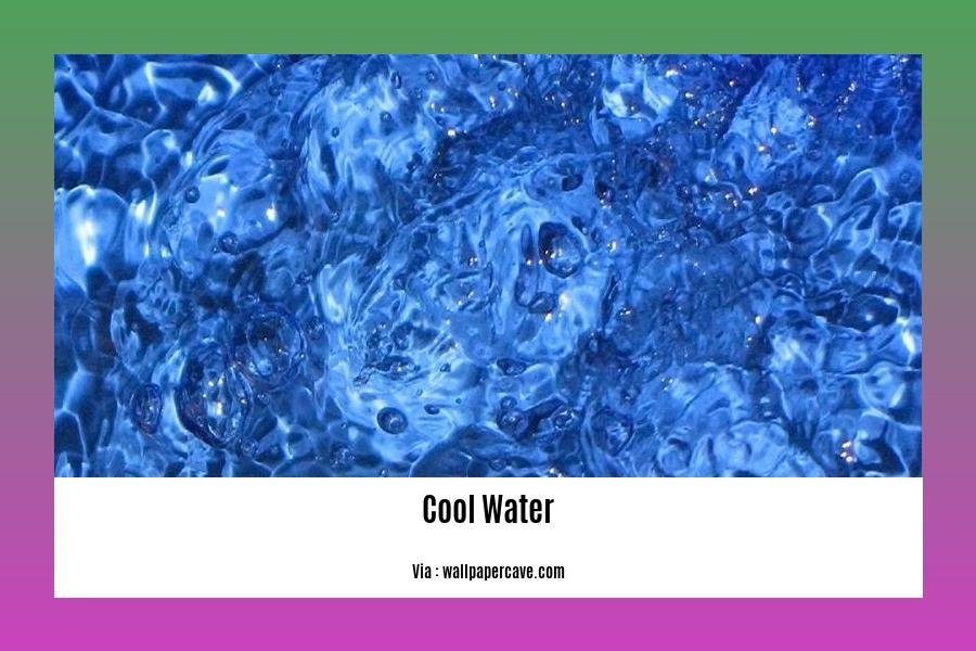 Cool water facts