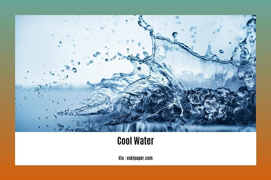 Cool water facts 2