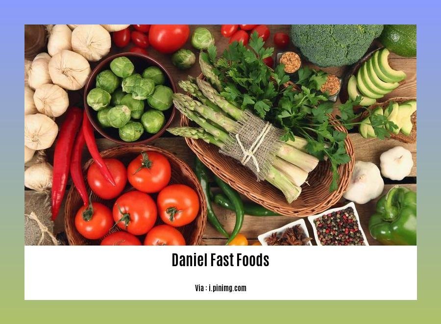 Daniel fast foods to avoid