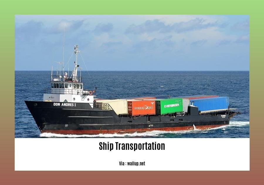 Disadvantages of ship transportation