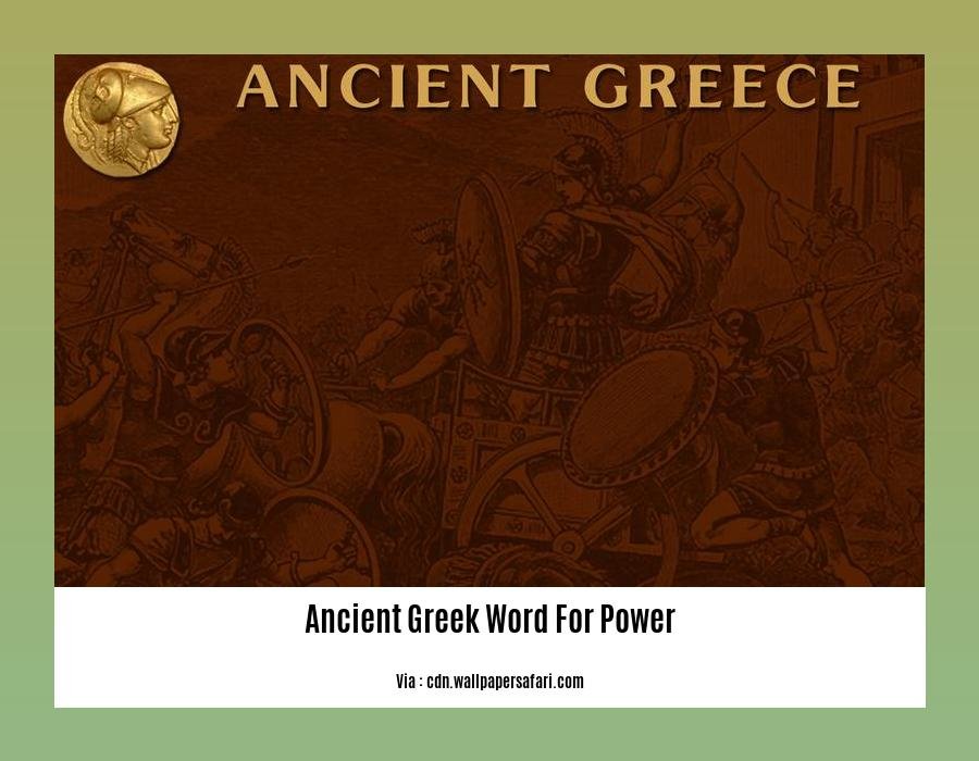 ancient greek word for power