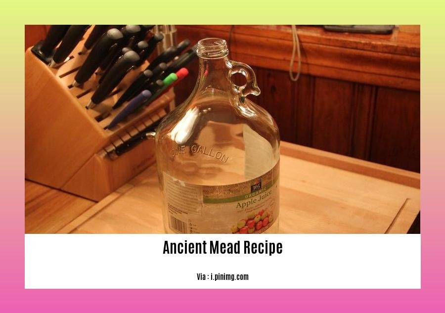ancient mead recipe 2