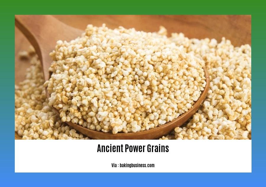 ancient power grains 2
