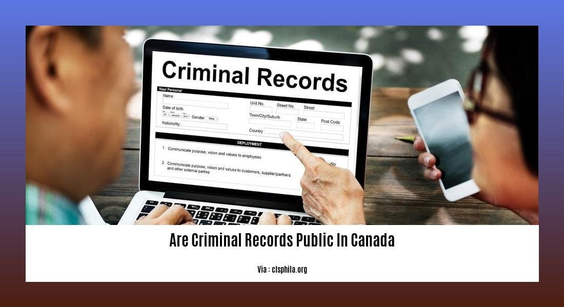 are criminal records public in canada 2