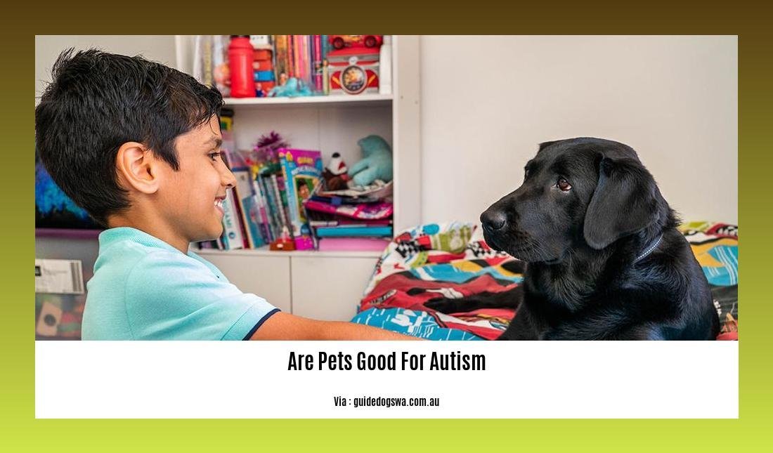 are pets good for autism