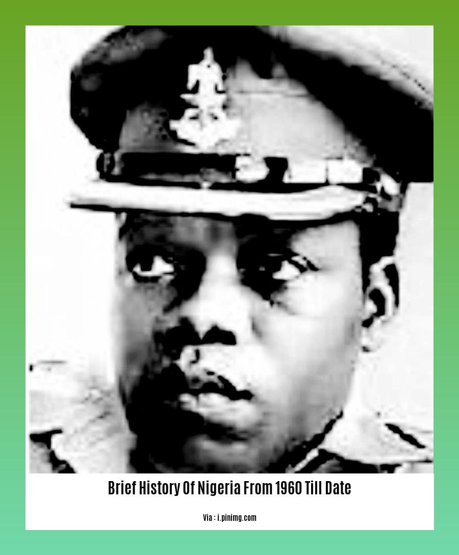 brief history of nigeria from 1960 till date 2