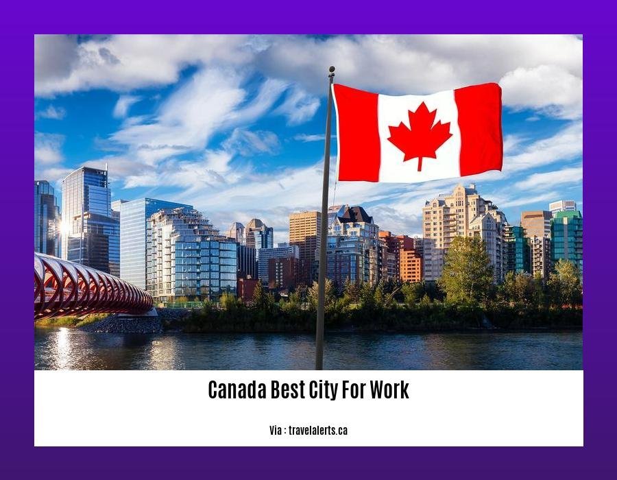 canada best city for work