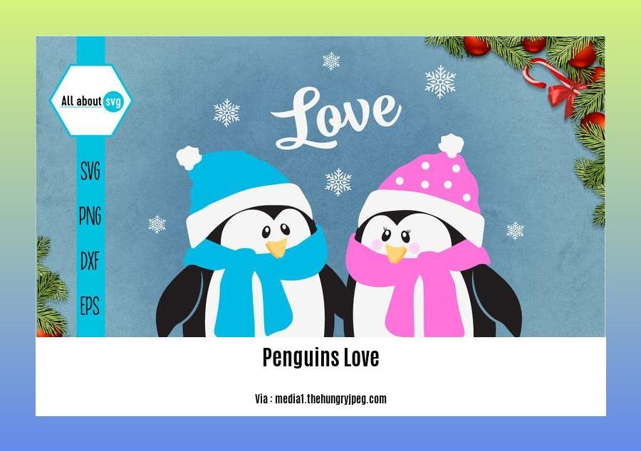 facts about penguins love