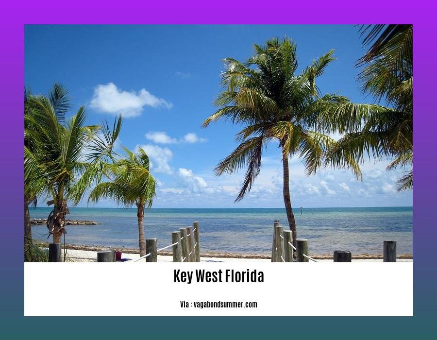 fun facts about Key West Florida 2