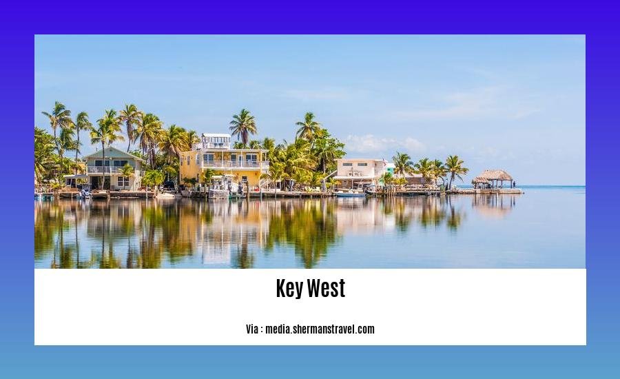 fun facts about Key West 2