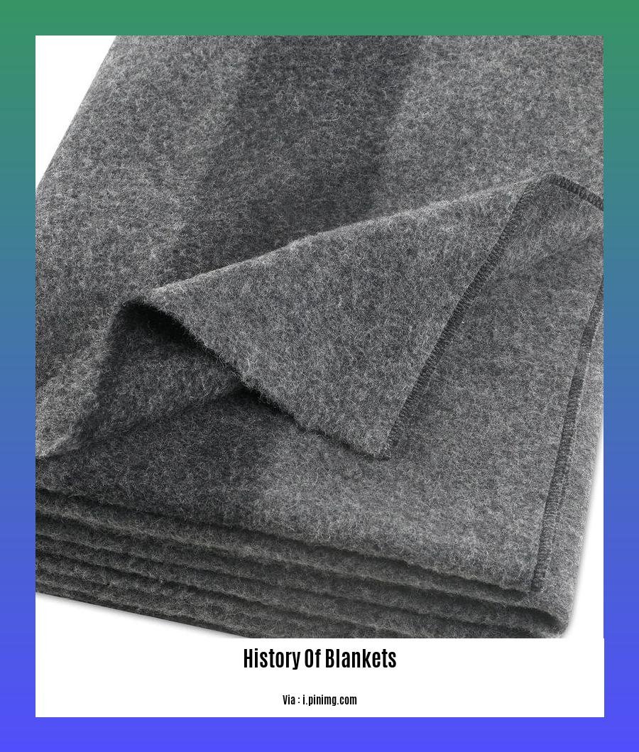 history of blankets 2