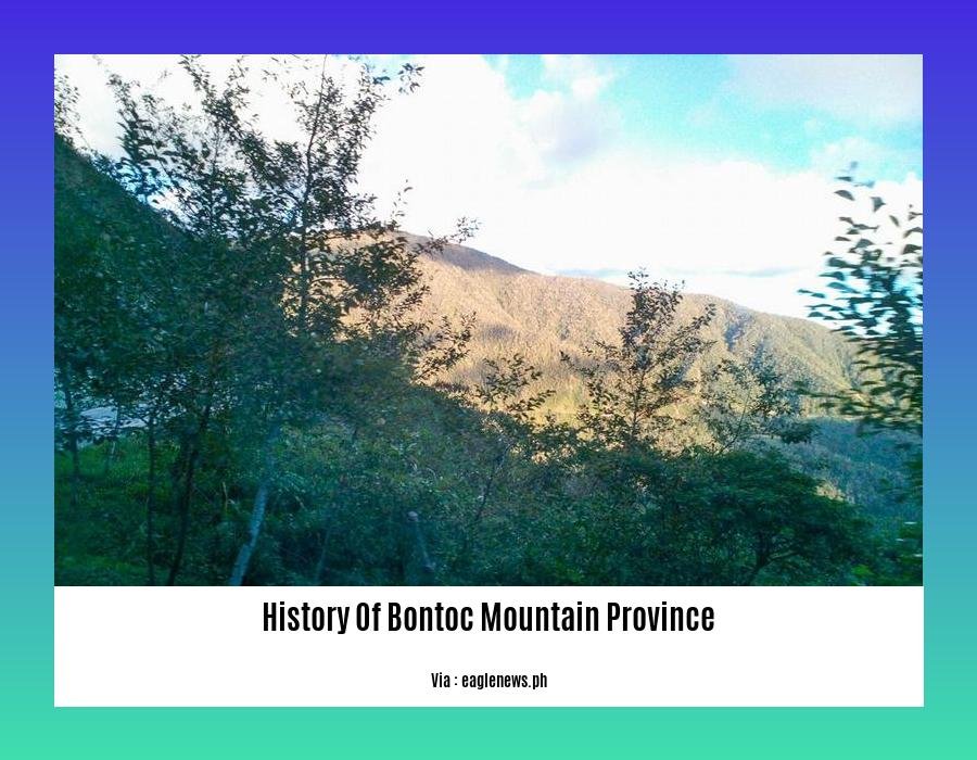history of bontoc mountain province 2