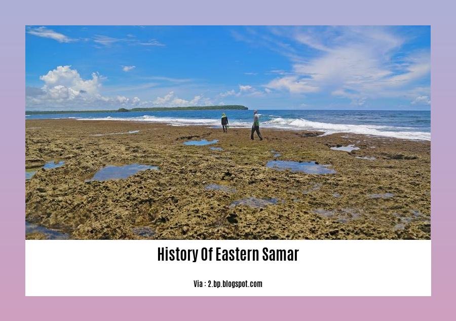 history of eastern samar 2