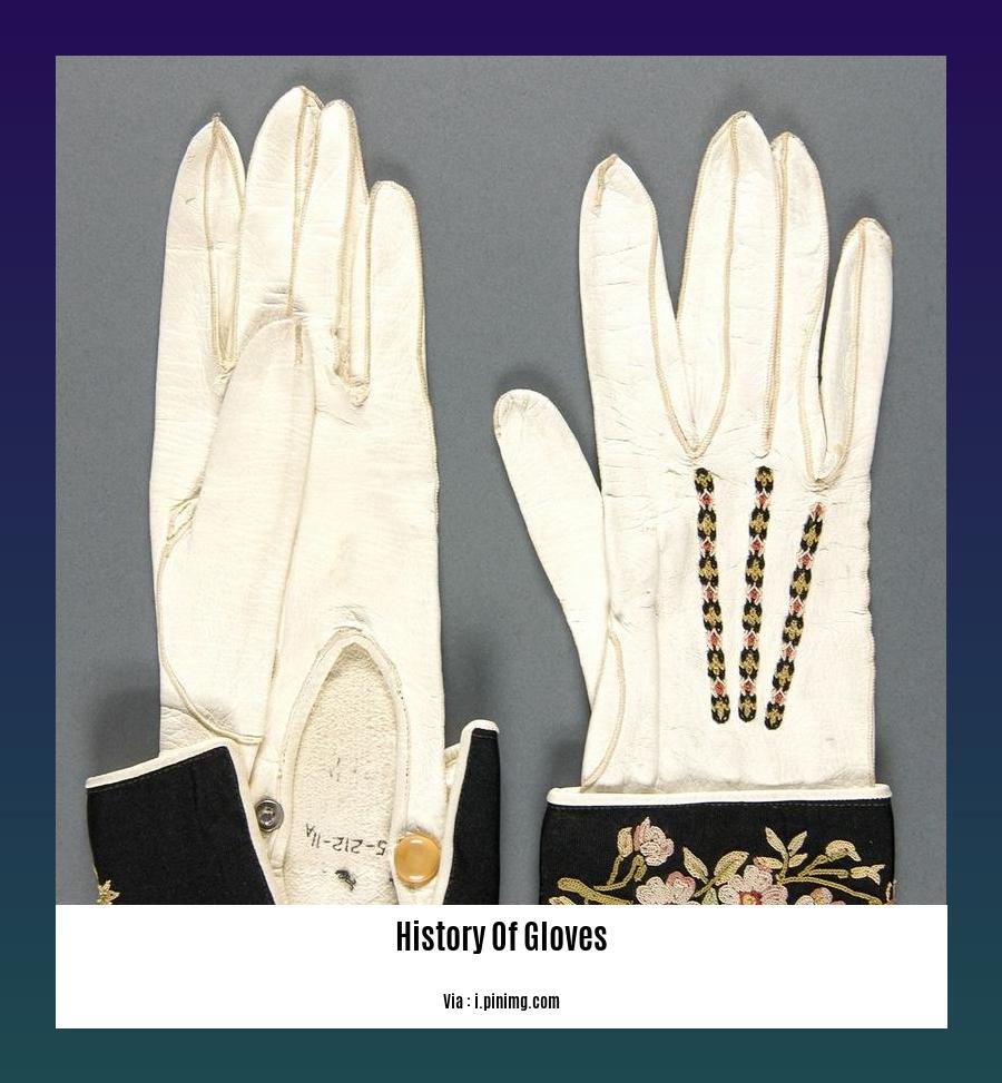 history of gloves 2