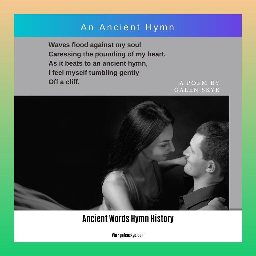 ancient words hymn history