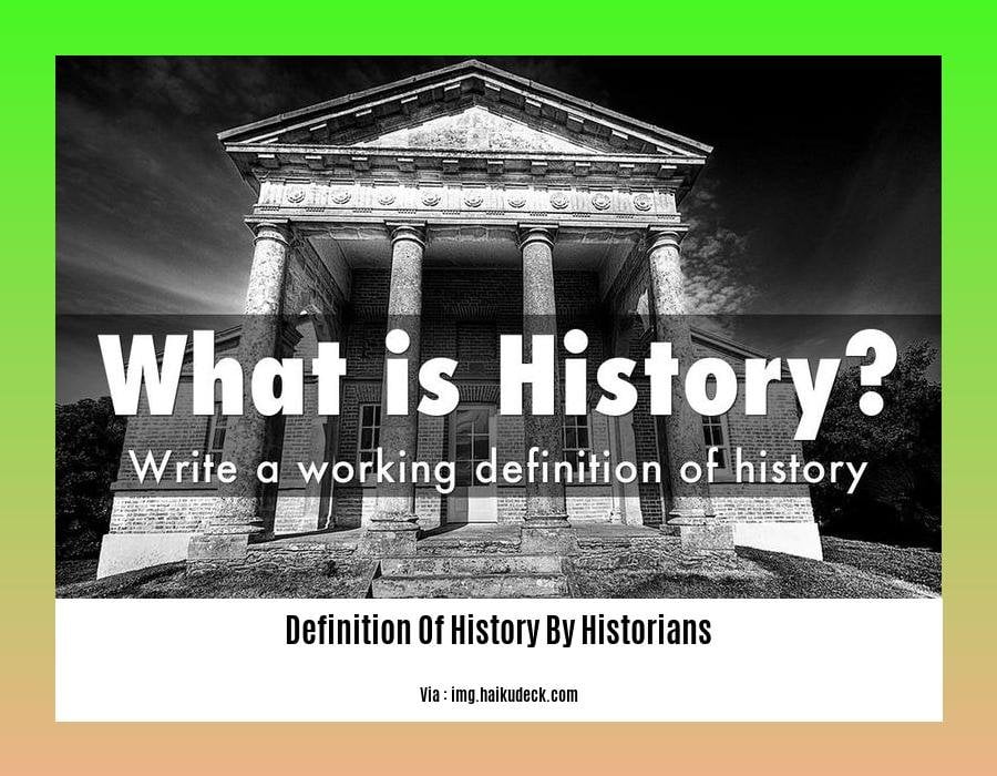 history definition by historians essay