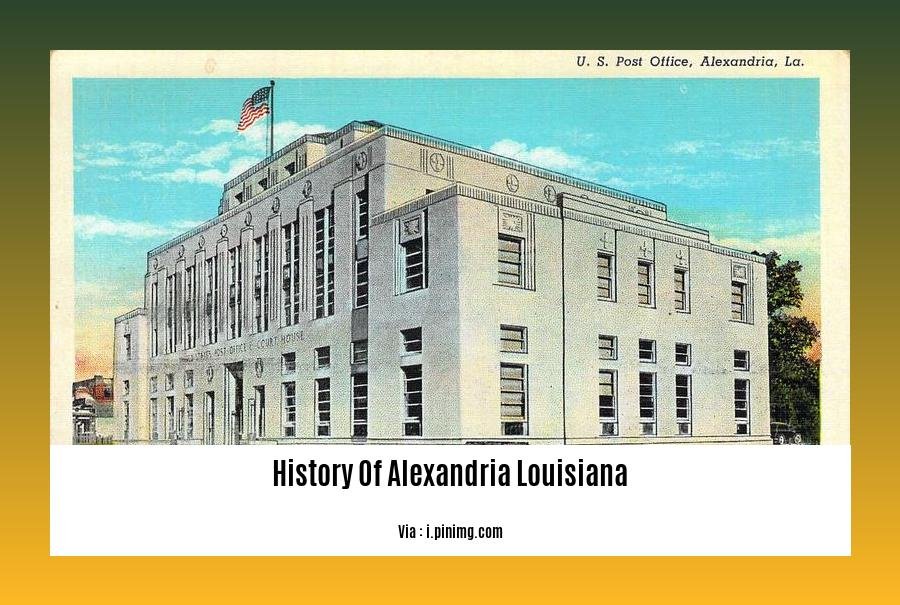 History Of Alexandria Louisiana 2