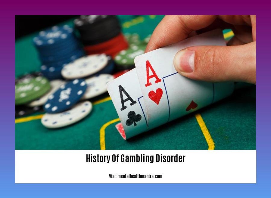 History Of Gambling Disorder