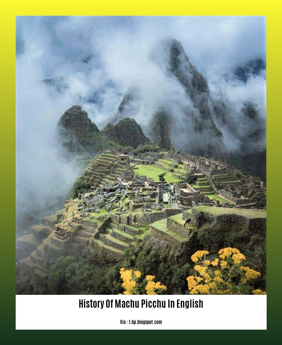 History Of Machu Picchu In English