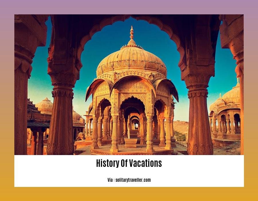History Of Vacations