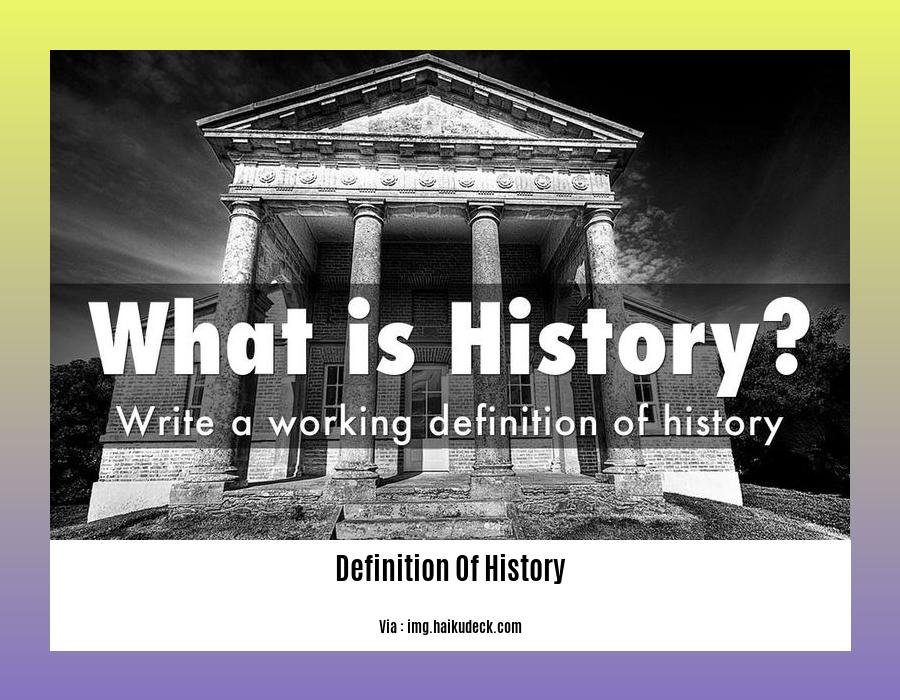 definition of history