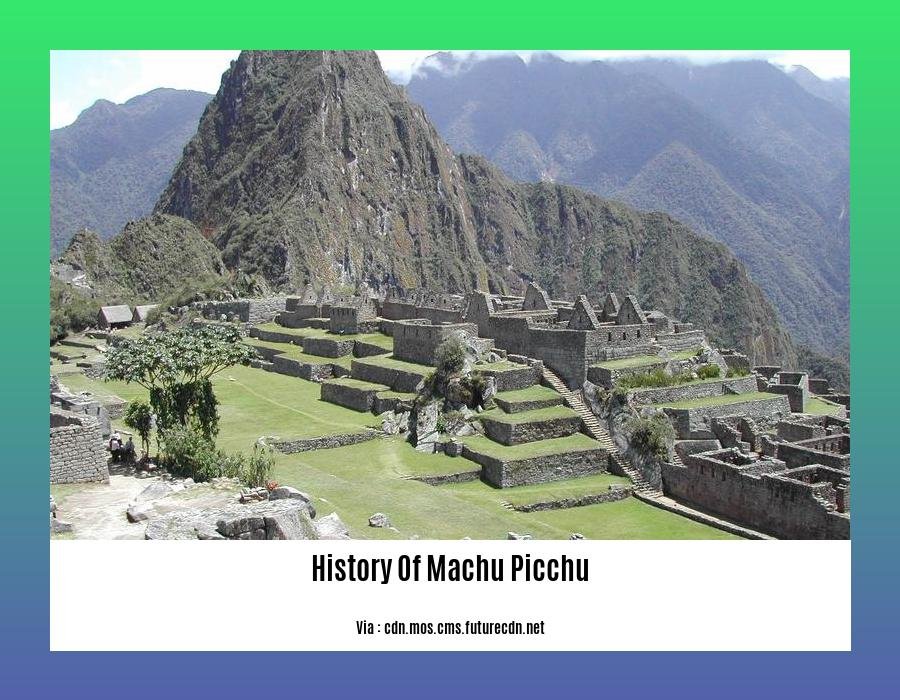 history of machu picchu 2