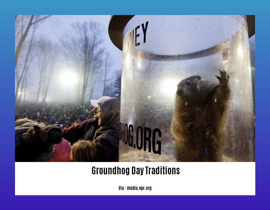 Unveiling the Tapestry of Groundhog Day Traditions