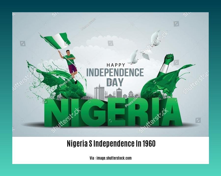 Nigeria s independence in 1960 2