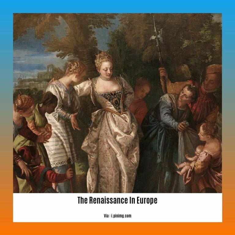 The Renaissance In Europe: A Historical Exploration