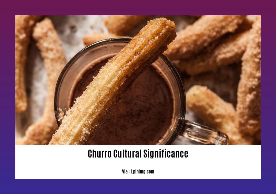 churro cultural significance 2