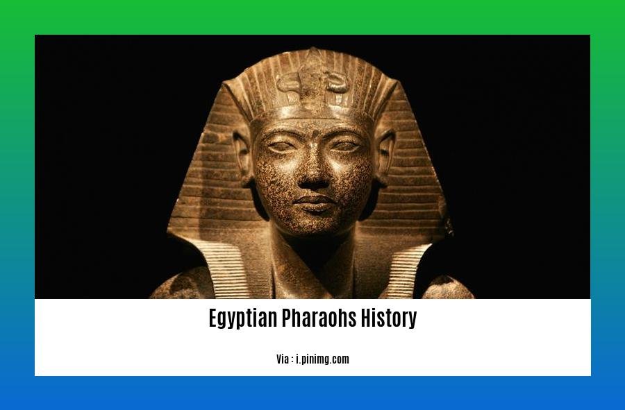 egyptian pharaohs history