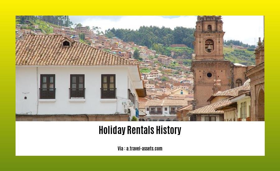 holiday rentals history