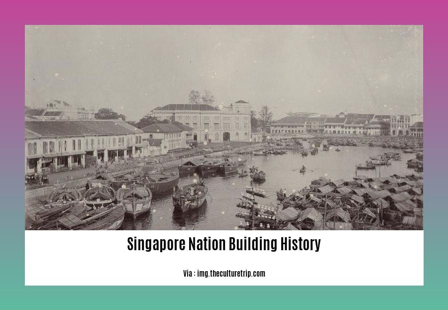 singapore nation building history