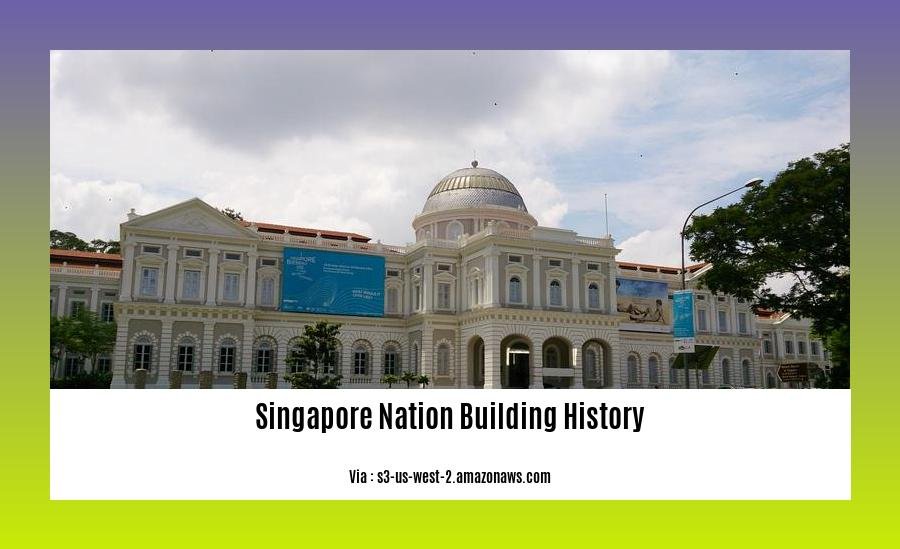 singapore nation building history 2
