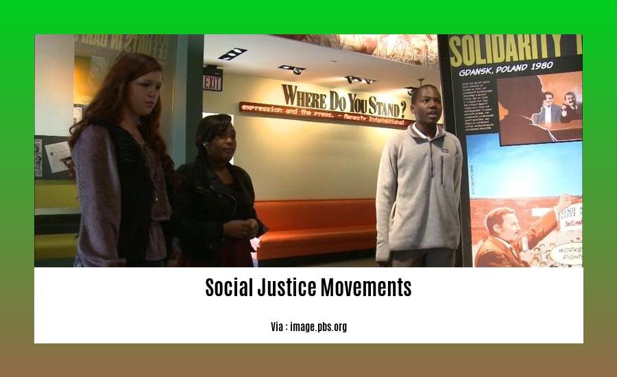 social justice movements 2