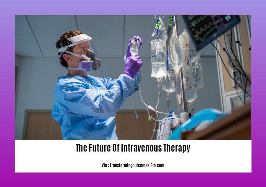 the future of intravenous therapy 2