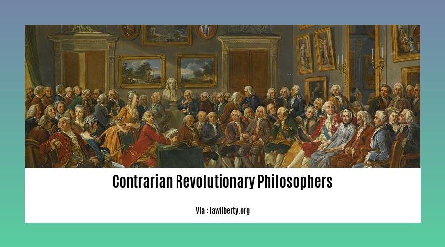 contrarian revolutionary philosophers