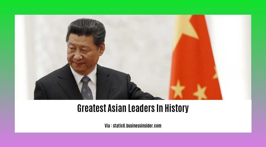 greatest asian leaders in history 2