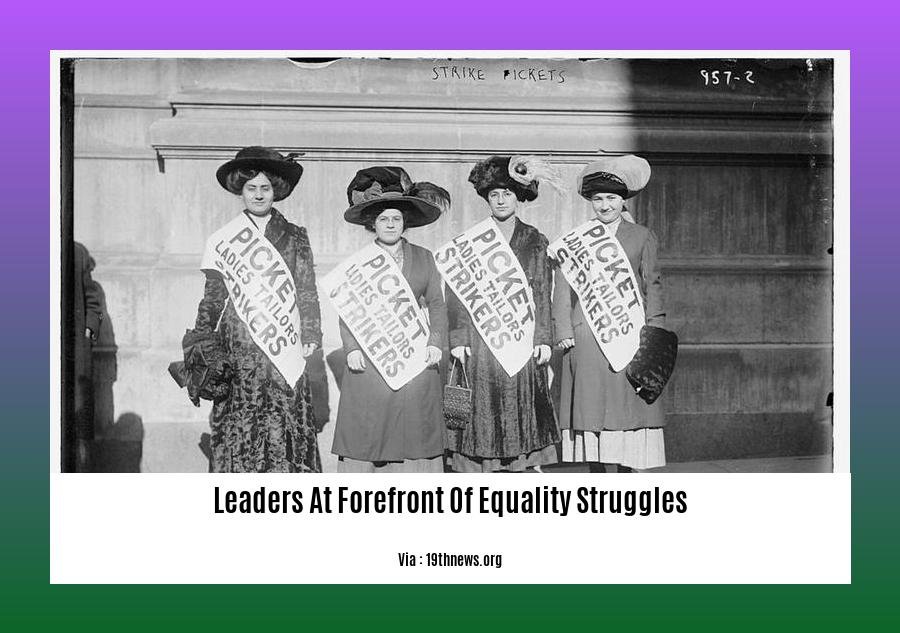 leaders at forefront of equality struggles