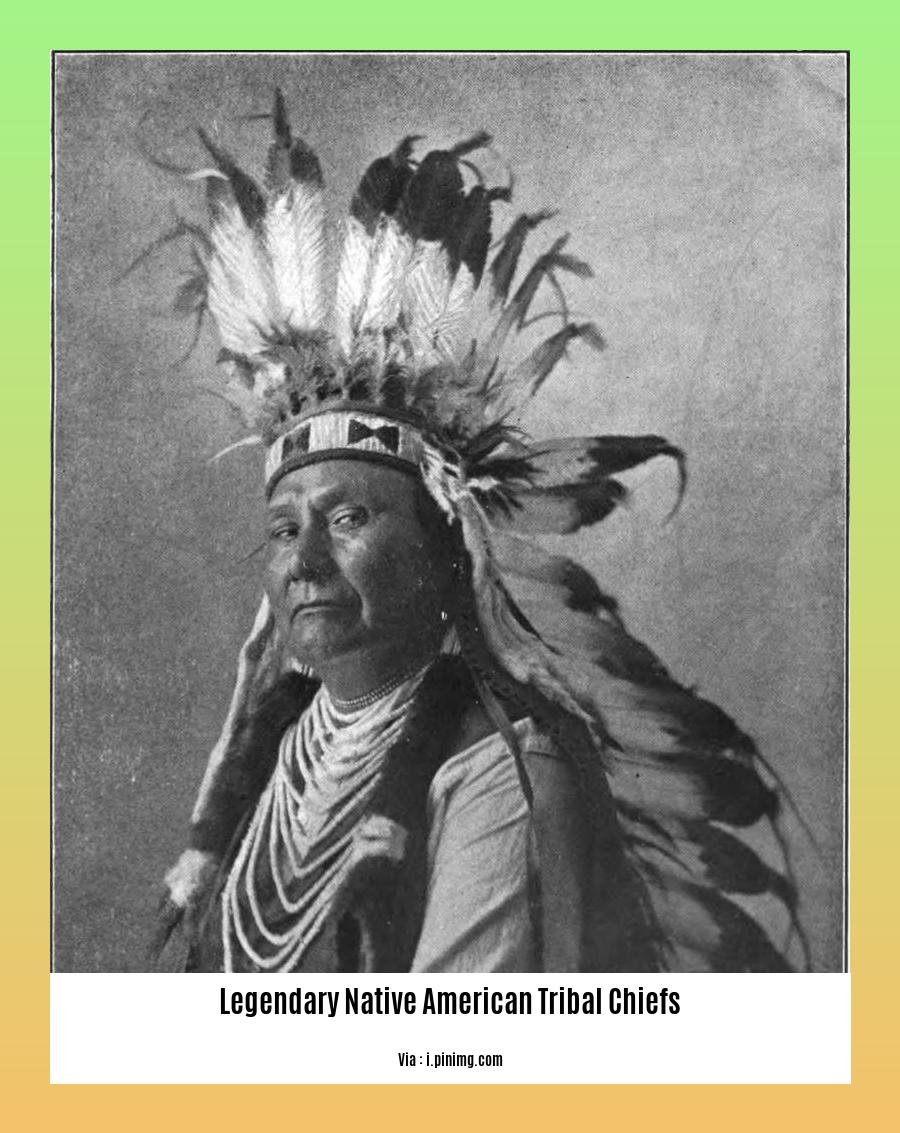 legendary native american tribal chiefs 2