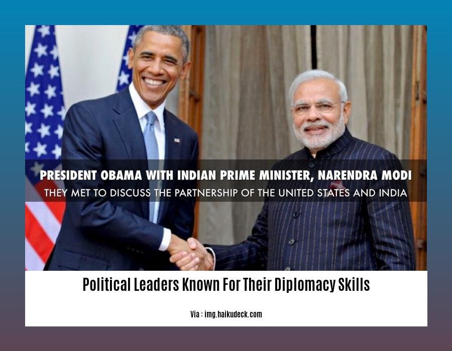 political leaders known for their diplomacy skills 2