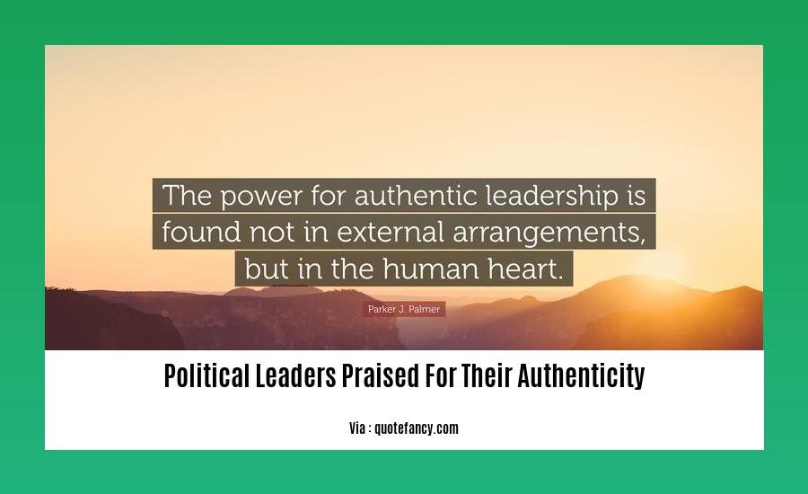 political leaders praised for their authenticity 2