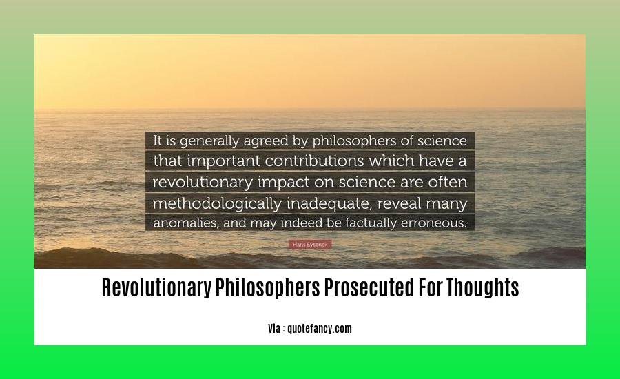 revolutionary philosophers prosecuted for thoughts