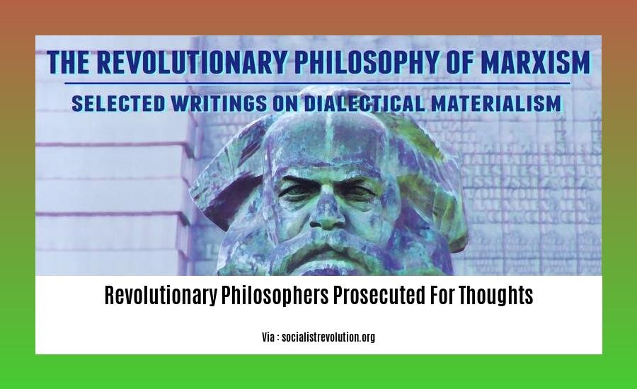 revolutionary philosophers prosecuted for thoughts 2