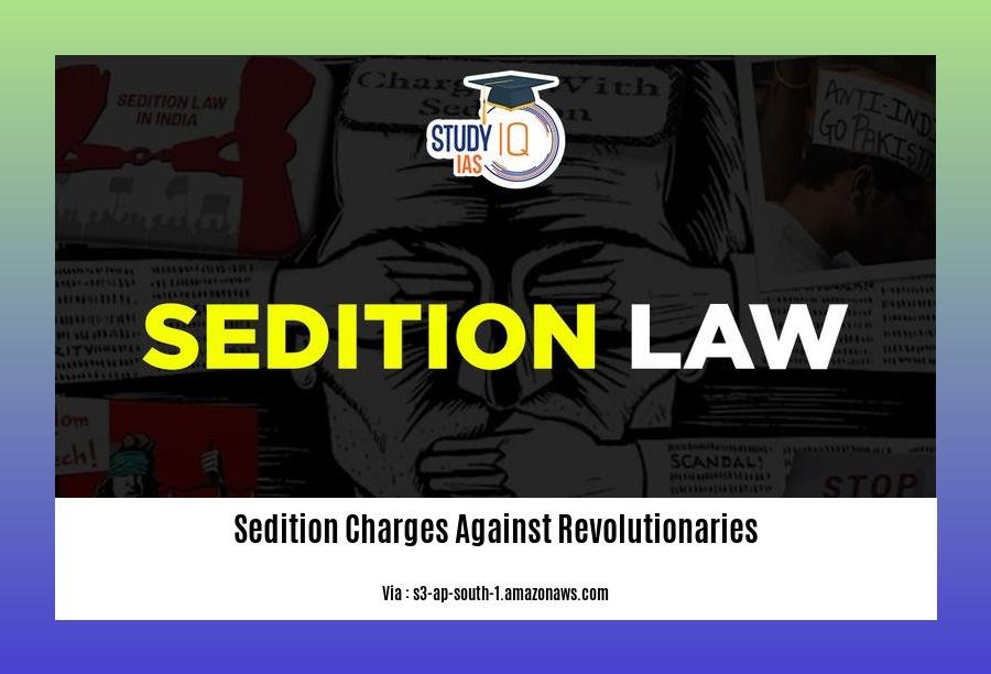 sedition charges against revolutionaries 2